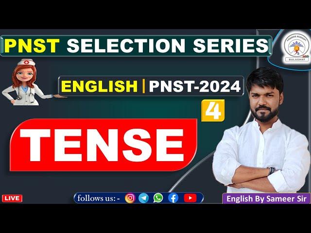 PNST & GNMTST 2024 || ENGLISH PYQ ||L-4 TENSE||BY SAMEER SIR