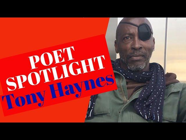 Poet Spotlight - Tony Haynes