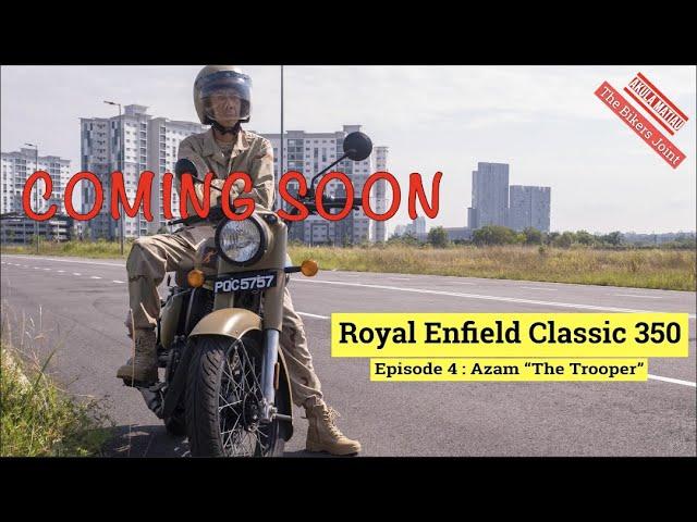 Azam "The Trooper" and Royal Enfield Classic 350 | The Bikers Joint | Episode 4 Trailer