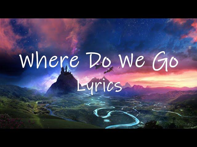 LUM!X, DVBBS - Where Do We Go (Lyrics)