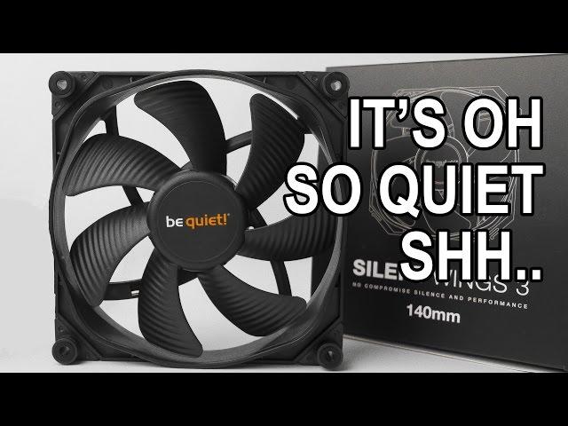 Be Quiet! Silent Wings 3 Review and noise and cooling performance tested