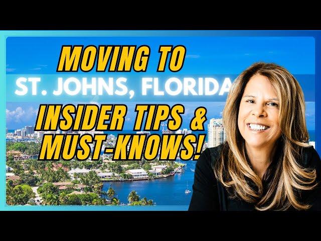 Essential Tips for Moving to St. Johns FL: What They Didn't Tell Me! |