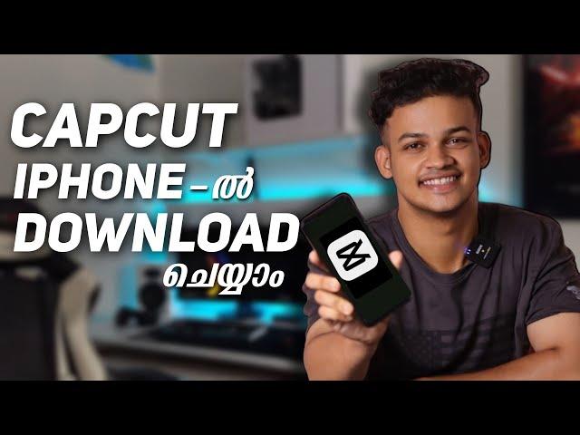 How to download capcut in iPhone Malayalam | Capcut download