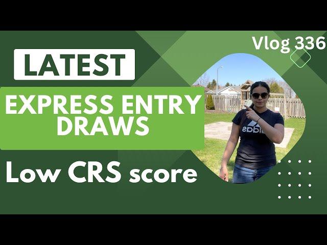 Latest express entry draw | low CRS score than before|#canadapr #expressentry #crsscore #studentvisa