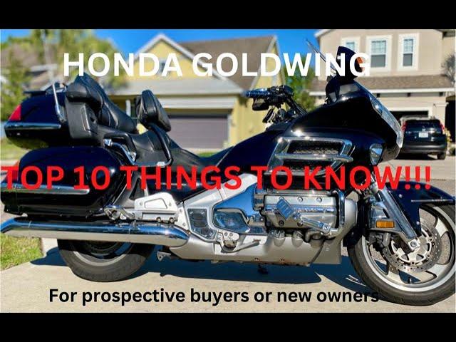 Top 10 Things you need to know about the Honda Goldwing GL1800!!!