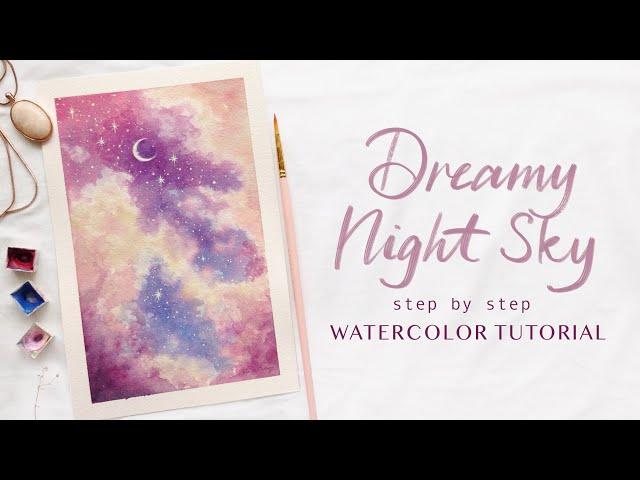 Dreamy Night Sky//How to paint clouds: Step by Step Watercolor Tutorial