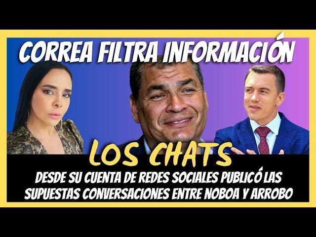 #envívo  CORREA FILTRA CHAT/ LA VOZ DEL PUEBLO