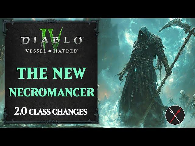 The NEW Diablo 4 NECROMANCER - Necromancer Build CHANGES in Vessel of Hatred