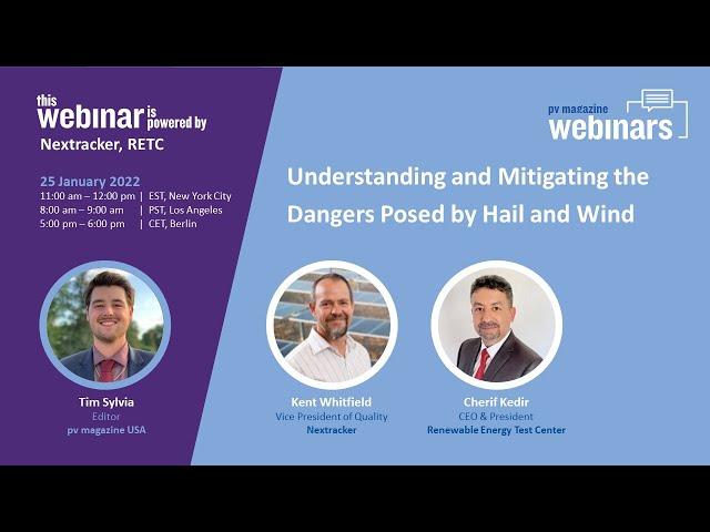 pv magazine Webinar | Understanding and Mitigating the Dangers Posed by Hail and Wind