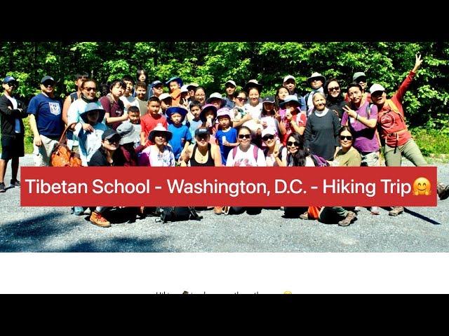 Tibetan School-Washington, D.C. Hiking Trip#tibetan #hiking #hike  #tibetanvlog #gangtok #nature