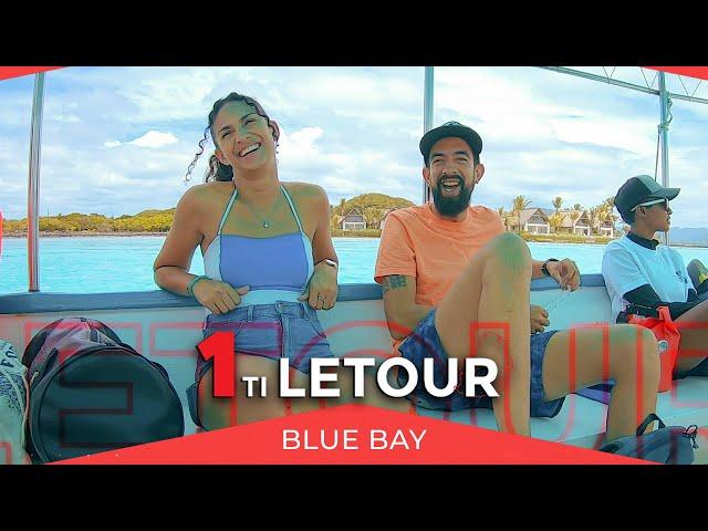 1 ti Letour - Blue Bay