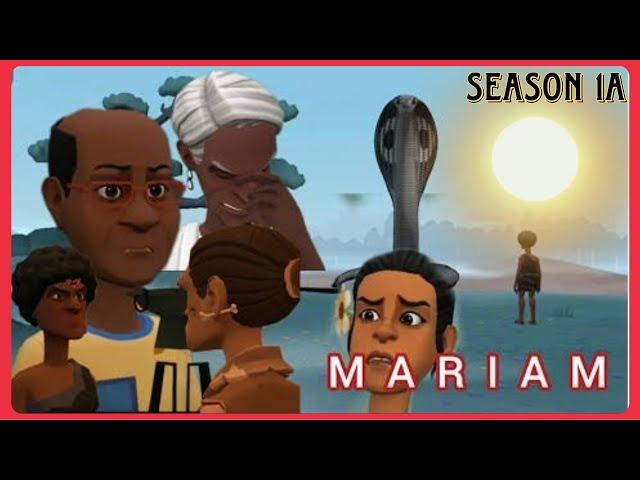 MARIAMU SEASON 1A