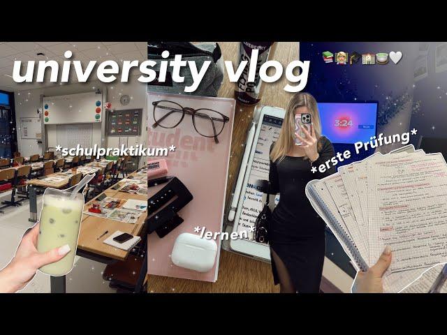 uni vlog | meine erste Prüfung, lernen & Schulpraktikum 