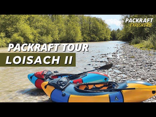 PACKRAFT TOUR: Loisach - 17km lange Genusstour (2020)