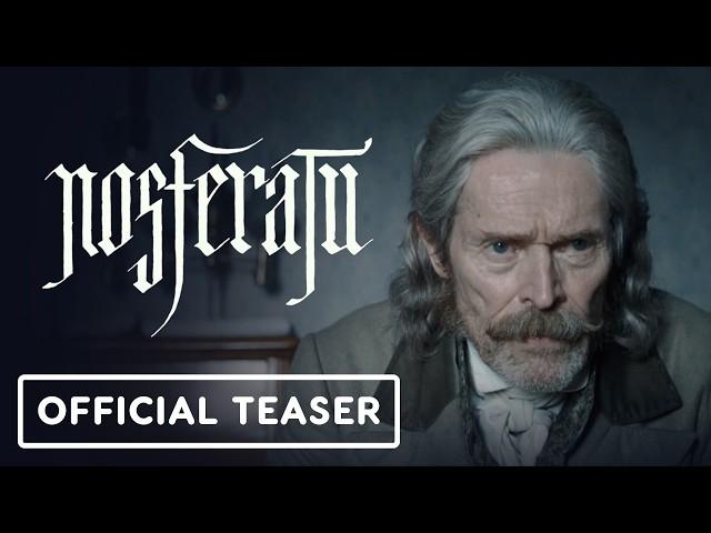 Nosferatu - Official Teaser Trailer (2024) Bill Skarsgård, Willem Dafoe, Aaron Taylor-Johnson