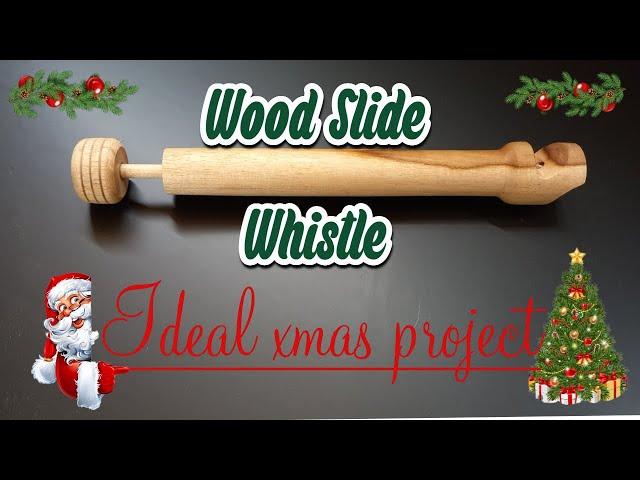 Turning a Wood Slide Whistle                          (an ideal xmas project)