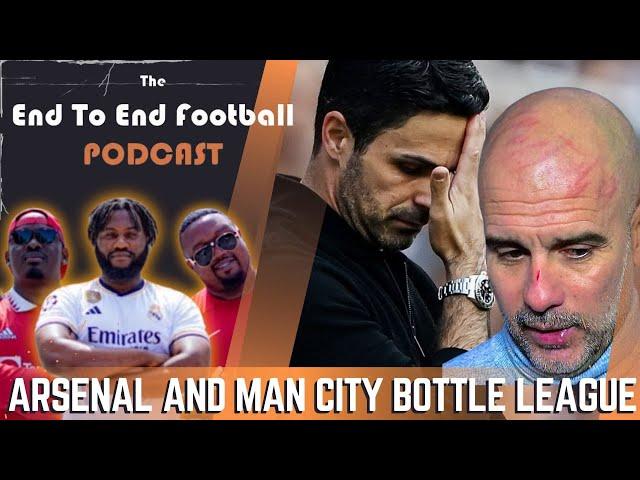 Arsenal & Man City BOTTLING the League | Spurs & United 