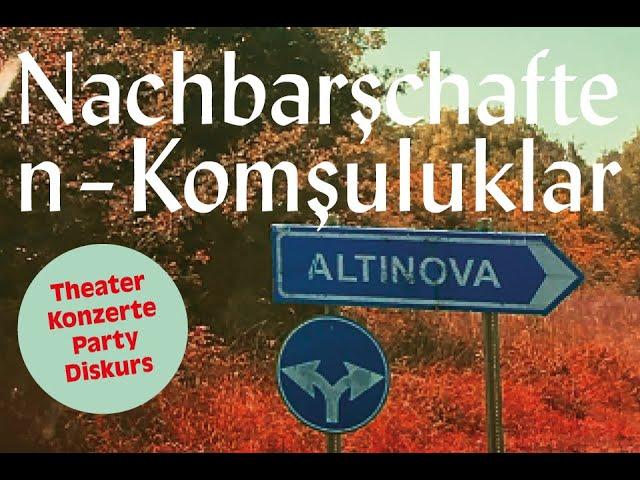 Nachbarşchaften – Komşuluklar 2024