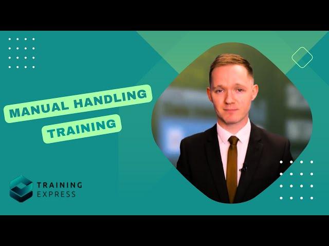 Manual Handling Training | Module 01