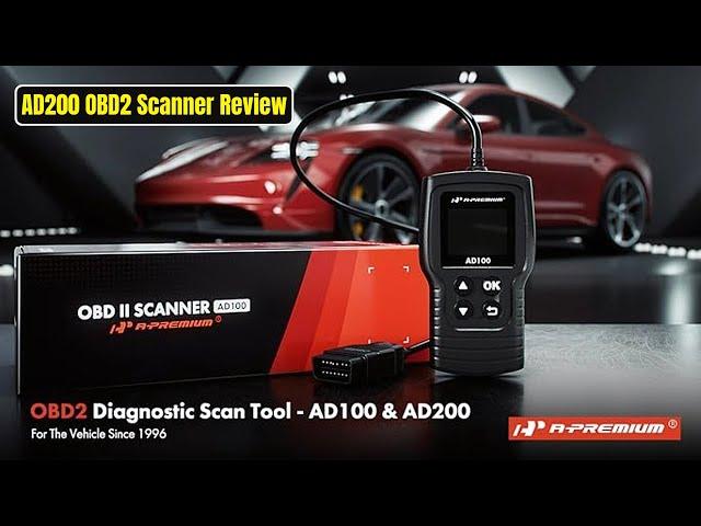 A-Premium AD200 OBD2 Scanner Review |  Read & Clear OBD2 Codes |