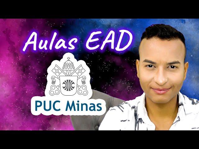 Como são as AULAS EAD da PUC MINAS? (Ambiente Virtual - AVA)