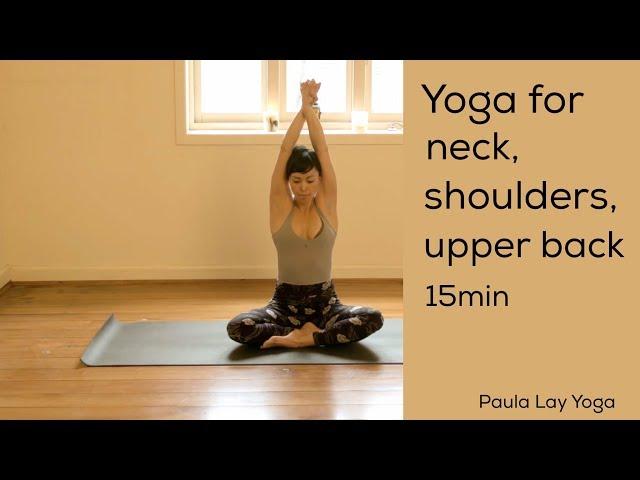 Yoga for neck, shoulders and upper back 15min