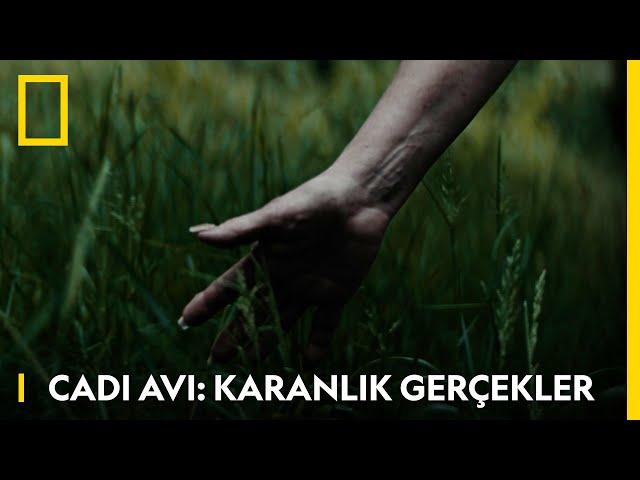 Cadı Avı: Karanlık Gerçekler | National Geographic