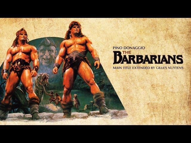 Pino Donaggio - The Barbarians - Main Titles [Extended & Remastered by Gilles Nuytens]