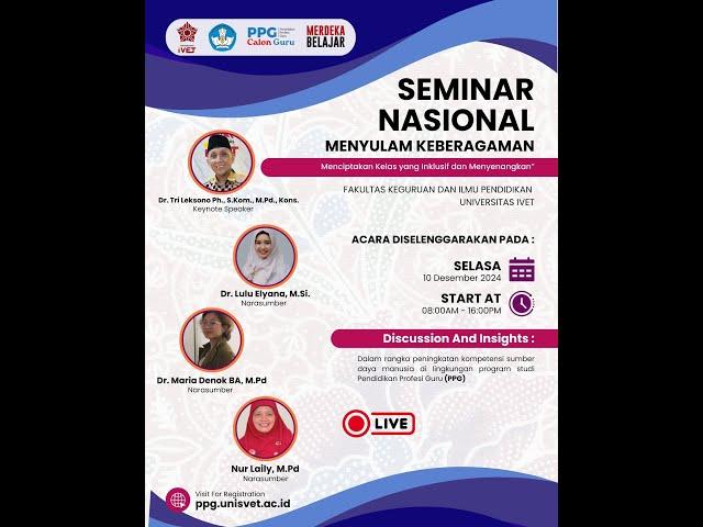 Seminar Nasional Menyulam Keberagaman “Menciptakan Kelas yang Inklusif dan Menyenangkan”