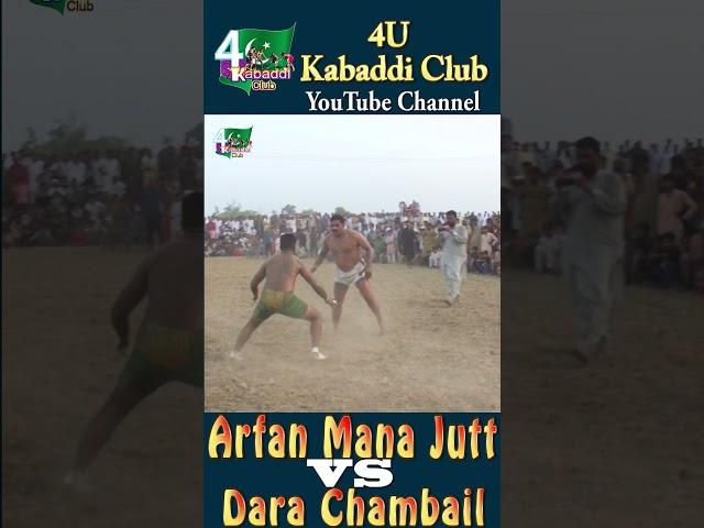 Arfan Mana Jutt vs Dara Chamail #shorts #youtubeshorts #kabaddirules #dangal #openkabaddi #wrestling