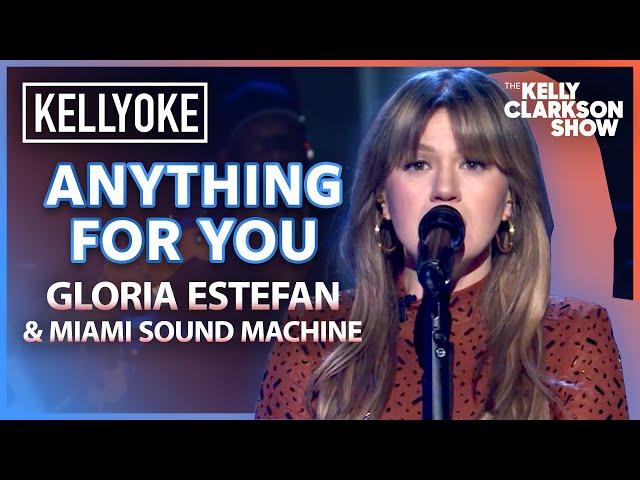 'Anything for You' By Gloria Estefan & Miami Sound Machine | Kelly Clarkson Kellyoke Cover