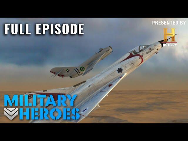 Dogfights of the Middle East (S1, E10) | Full Episode