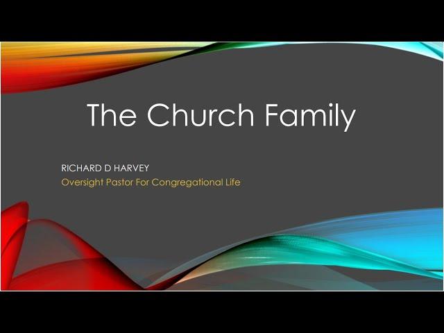 MCWC - 10.27.2024 - The Church Family - Dr. Richard Harvey