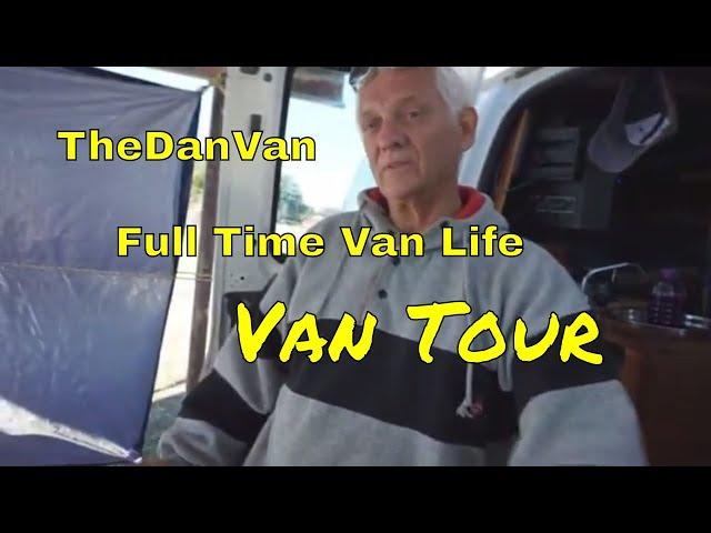 TheDanVan's Full Time Van Life | Van Tour Part 2