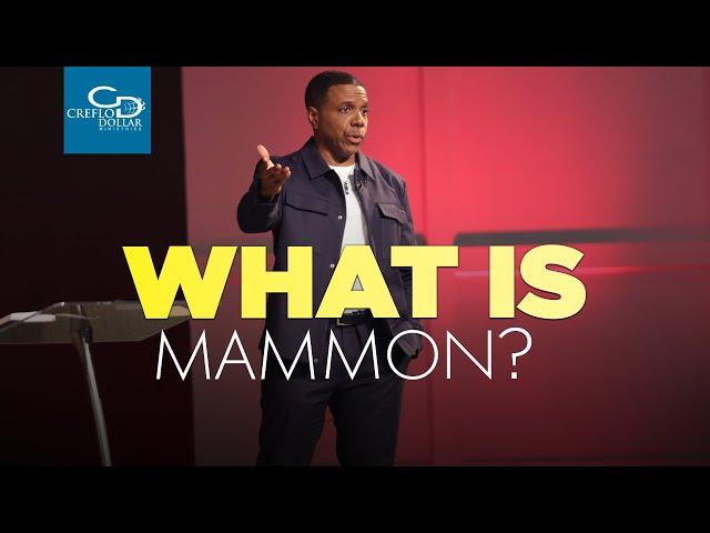 What is Mammon?