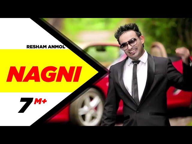 Nagni | Resham Anmol | Bhinda Aujla | Full Official Music Video