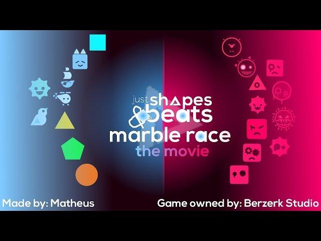 Just Shapes and Beats Marble Race - The Movie