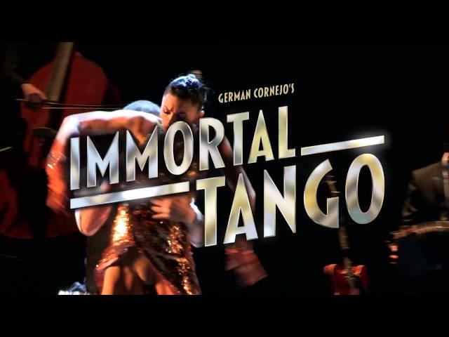 German Cornejo's IMMORTAL TANGO