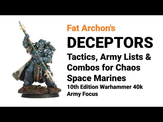 Deceptors Tactics, Combos & Army Lists | Chaos Space Marines Tactica