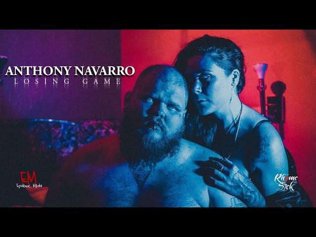Anthony Navarro | Losing Game [Prod by Gold]
