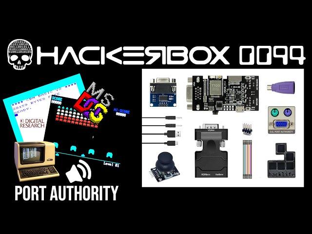 Hackerbox 0094 - Port Authority - VGA32 SBC & FabGL Fun!