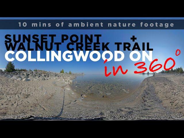 360 Degrees of Nature Ambience in Collingwood Ontario - 10 Minutes