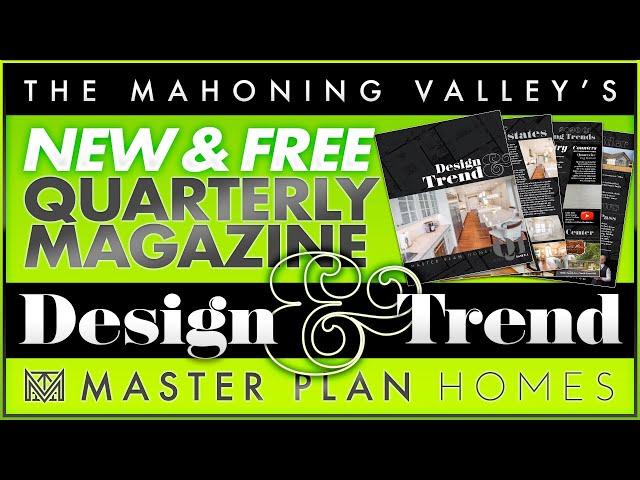 Design & Trend Magazine From Master Plan Homes