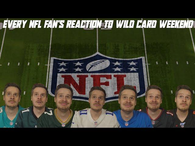 Every NFL Fan's Reaction to Wild Card Weekend