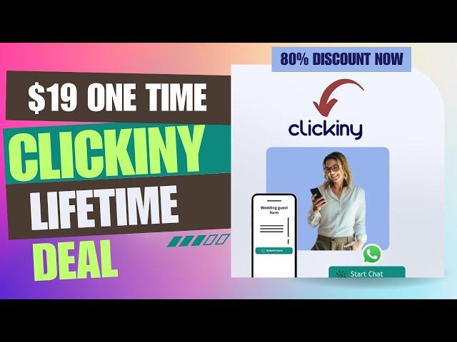 ️️ Clickiny Lifetime Deal | Automate Leads and Chats Like a Pro | $19 Lifetime Deal | 80% Off Now