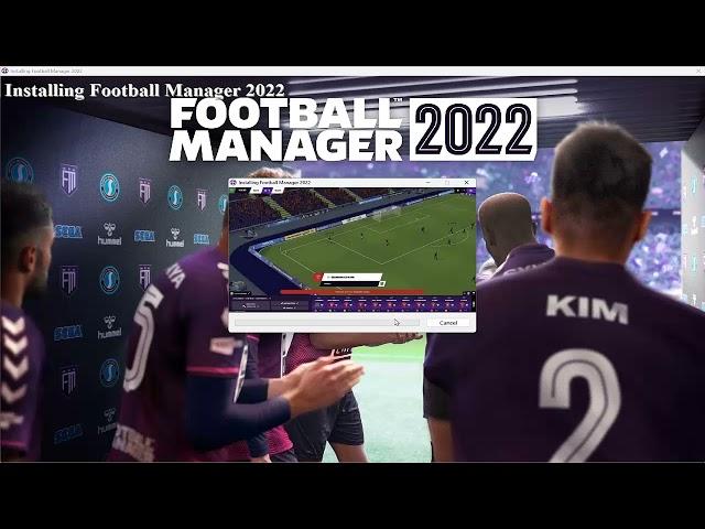 Football Manager 2022 PC - Download the full version of the game