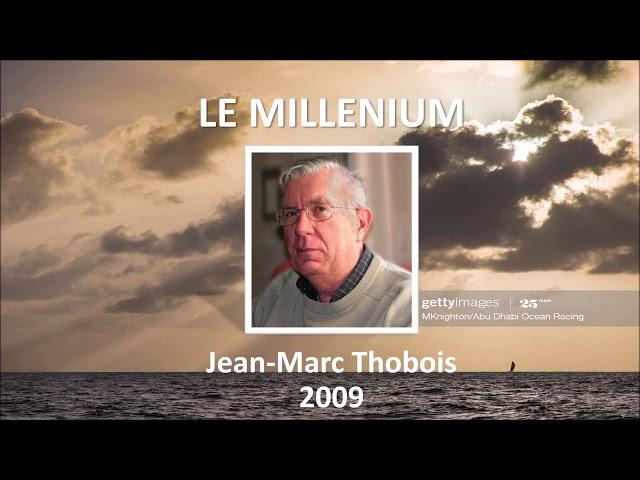 Le millénium - Jean-Marc Thobois