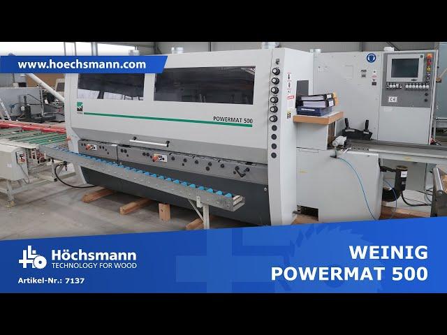 WEINIG POWERMAT 500 (Höchsmann Klipphausen)