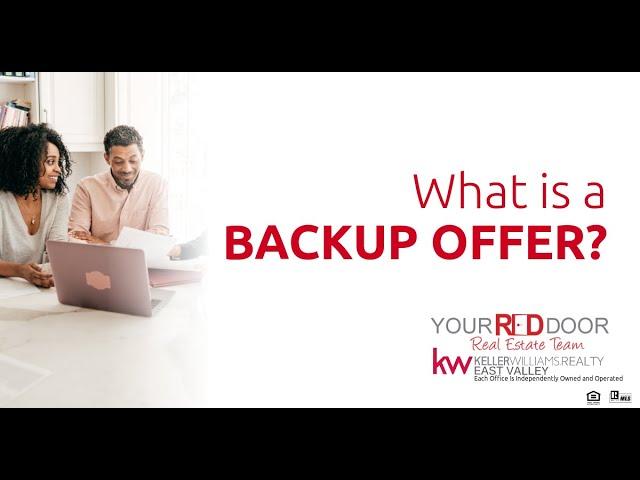 What is a Backup Offer? Why do you care?