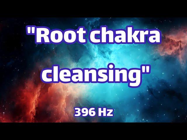 Cleansing the Root Chakra (First Chakra) with Healing Music | Frequency 396 Hz